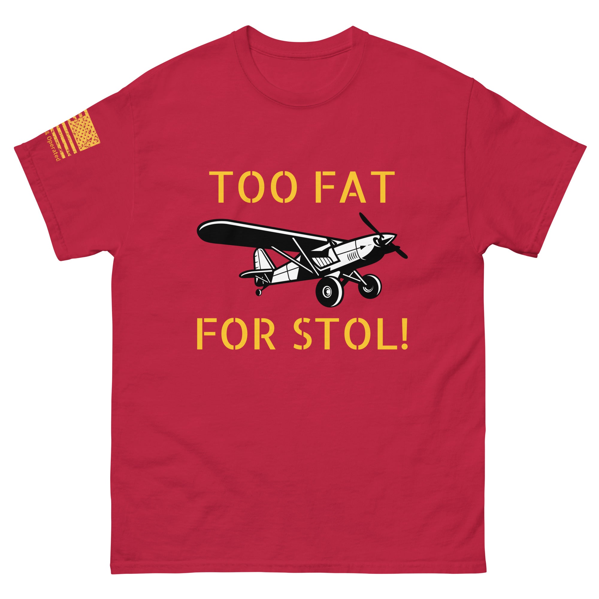 Men's Too Fat For STOL!